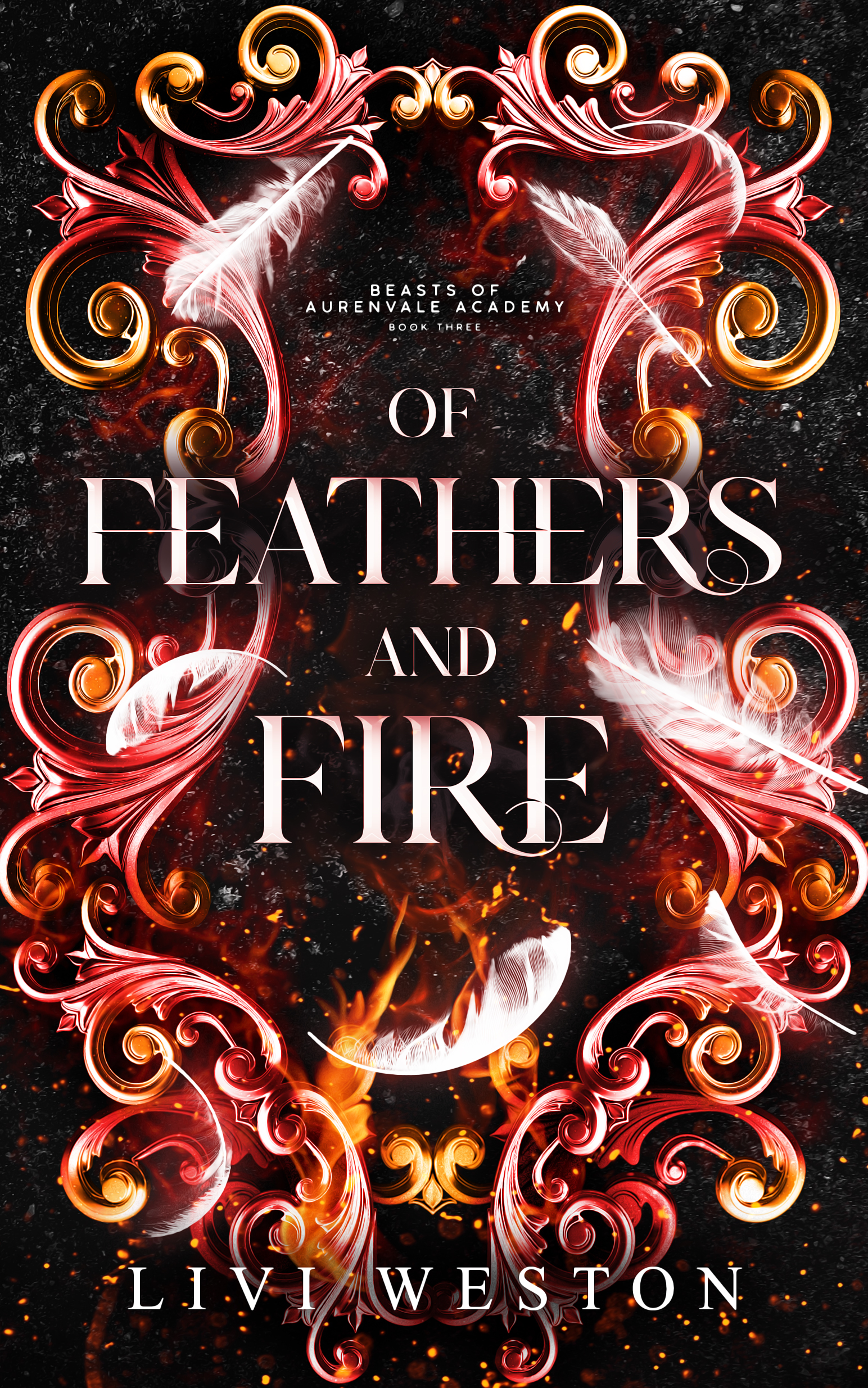 Of Feathers and Fire